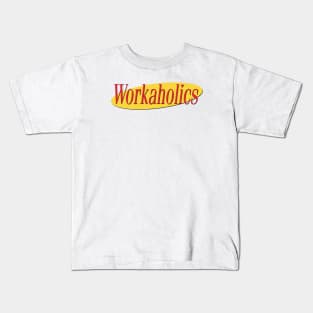 What's The Deal With Workaholics Kids T-Shirt